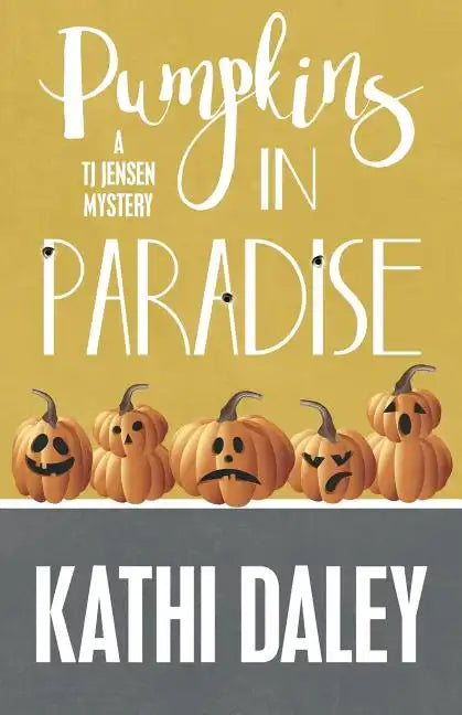 Pumpkins in Paradise - Paperback