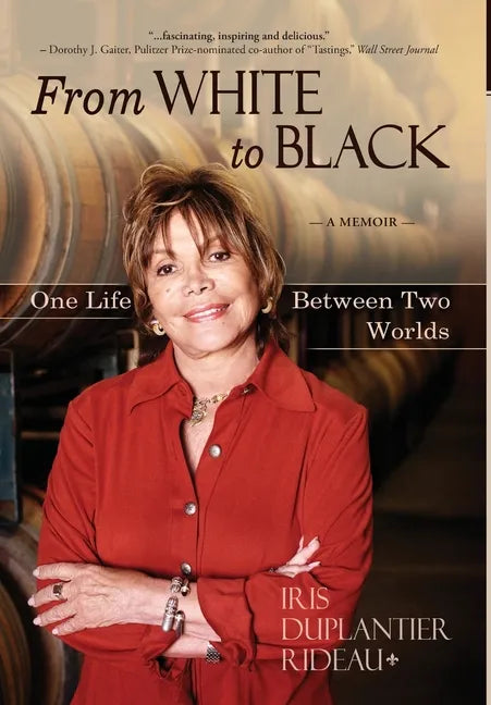 From WHITE to BLACK: One Life Between Two Worlds - Hardcover