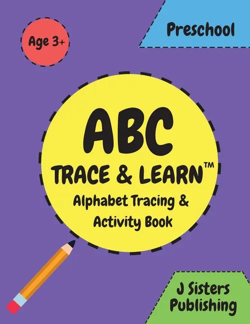 ABC Trace & Learn- Alphabet Tracing & Activity Book - Paperback