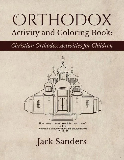 Orthodox Activity and Coloring Book: Christian Orthodox Activities for Children - Paperback