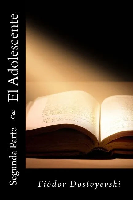 El Adolescente: Segunda Parte - Paperback