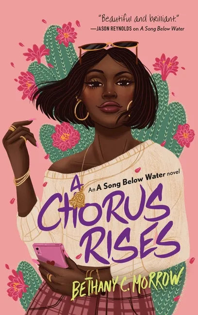 A Chorus Rises: A Song Below Water Novel - Paperback