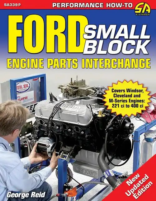 Ford Small-Block Engine Parts Interchange - Paperback