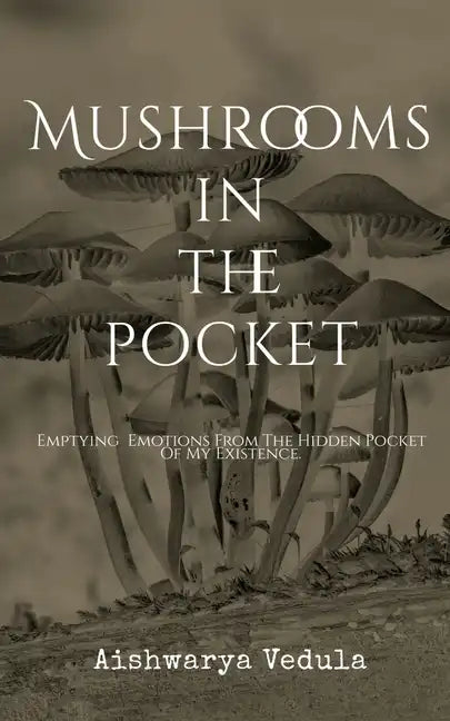 Mushrooms In The Pocket - Paperback