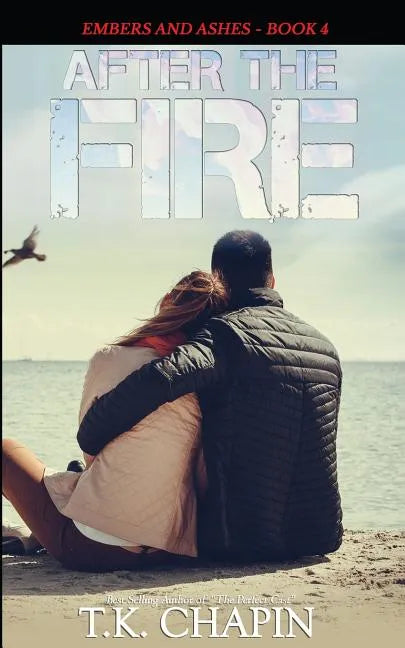 After the Fire: Inspirational Christian Fiction - Paperback