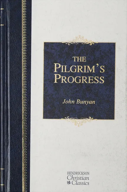 The Pilgrim's Progress - Hardcover