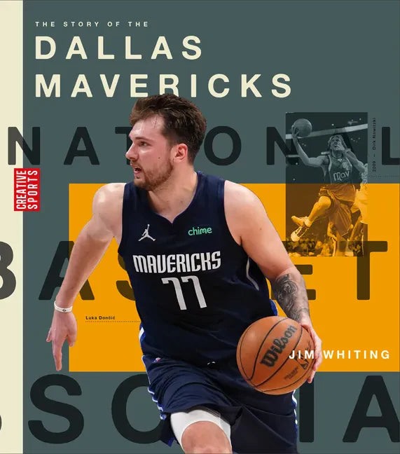 The Story of the Dallas Mavericks - Library Binding