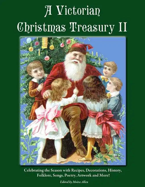 A Victorian Christmas Treasury II - Paperback