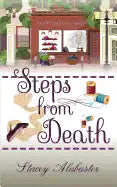 Steps from Death: A Craft Circle Cozy Mystery - Paperback