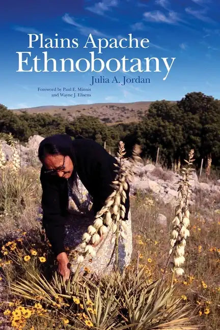 Plains Apache Ethnobotany - Hardcover