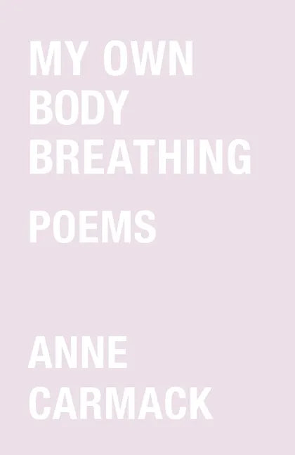 My Own Body Breathing - Paperback