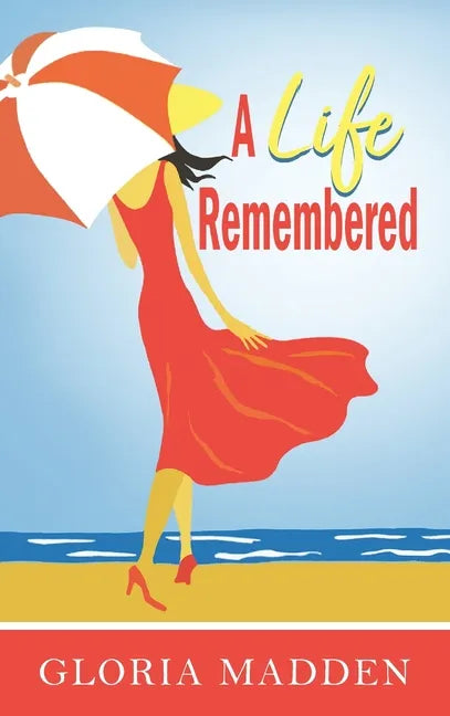 A Life Remembered - Hardcover