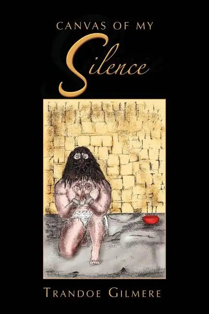 Canvas of My Silence - Paperback