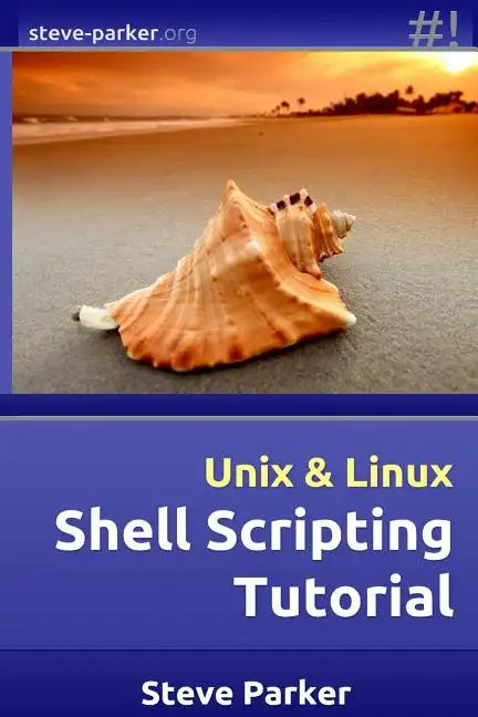 Shell Scripting Tutorial - Paperback