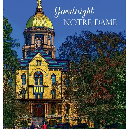 Goodnight Notre Dame - Hardcover