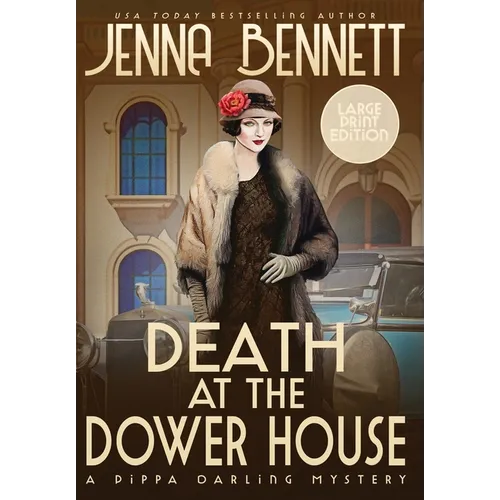 Death at the Dower House: A 1920s Murder Mystery - Hardcover