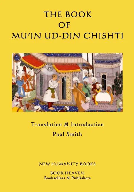 The Book of Mu'in ud-din Chishti - Paperback
