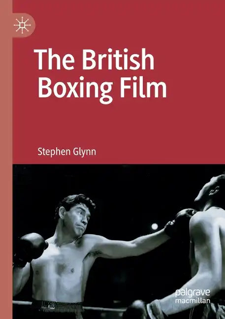 The British Boxing Film - Paperback