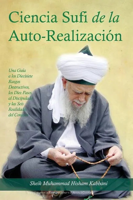 La Ciencia Sufi de La Auto-Realizacion - Paperback