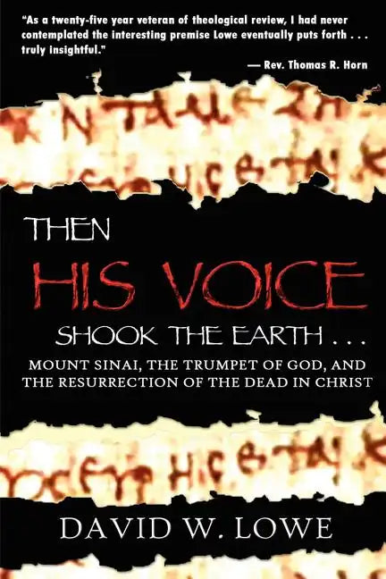 Then His Voice Shook the Earth . . . - Paperback
