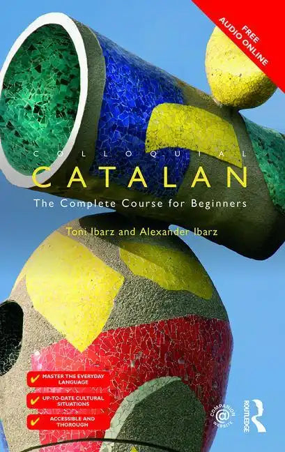 Colloquial Catalan: A Complete Course for Beginners - Paperback
