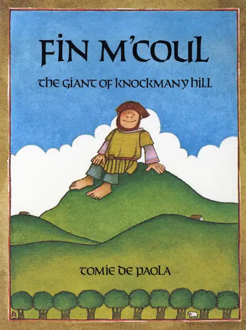 Fin M'Coul: The Giant of Knockmany Hill - Paperback