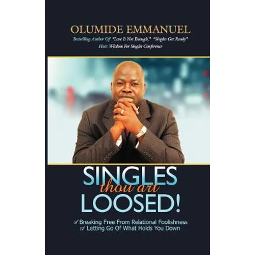 SINGLES thou art LOOSED! - Paperback