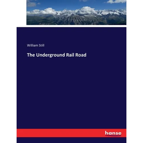 The Underground Rail Road - Paperback