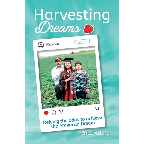Harvesting Dreams - Paperback