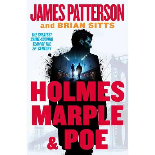 Holmes, Marple & Poe: A Holmes, Margaret & Poe Mystery - Paperback