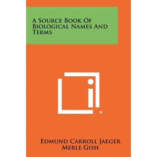 A Source Book Of Biological Names And Terms - Paperback