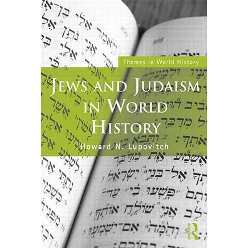 Jews and Judaism in World History - Paperback