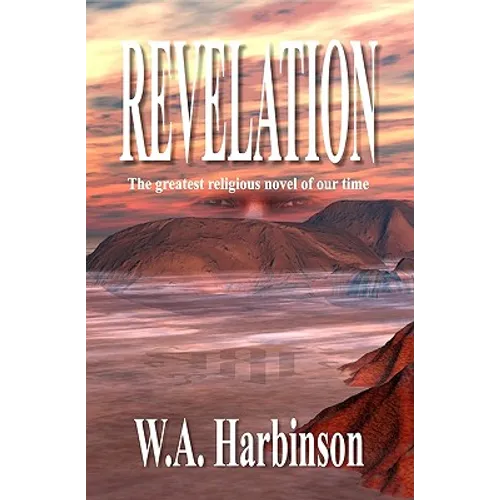 Revelation: The greatest religious novel of our time - Paperback