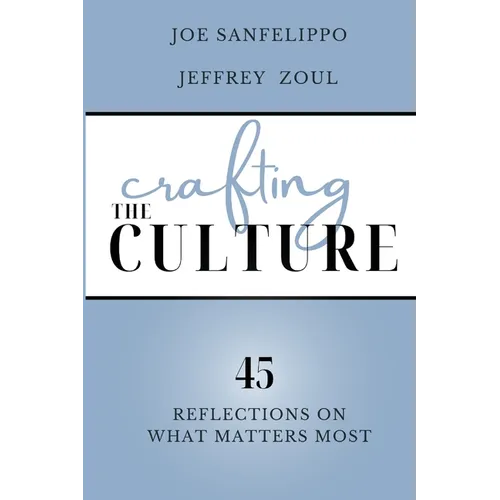 Crafting the Culture - Paperback