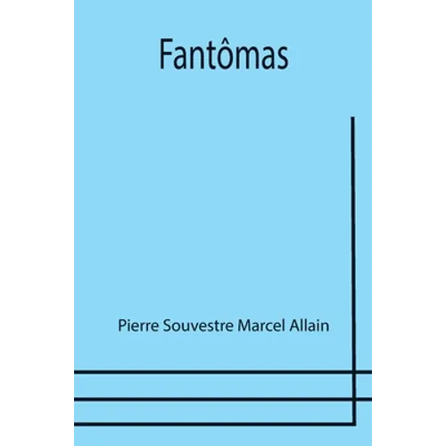 Fantômas - Paperback