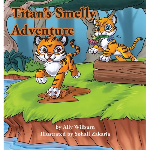 Titan's Smelly Adventure - Hardcover