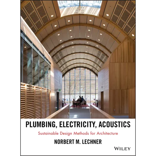 Plumbing, Electricity, Acoustics - Hardcover