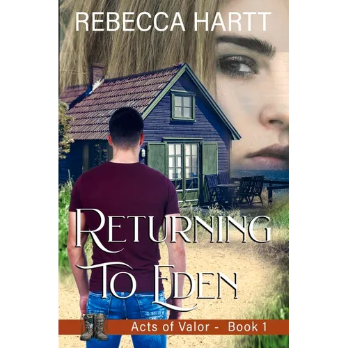 Returning to Eden: Christian Romantic Suspense - Paperback