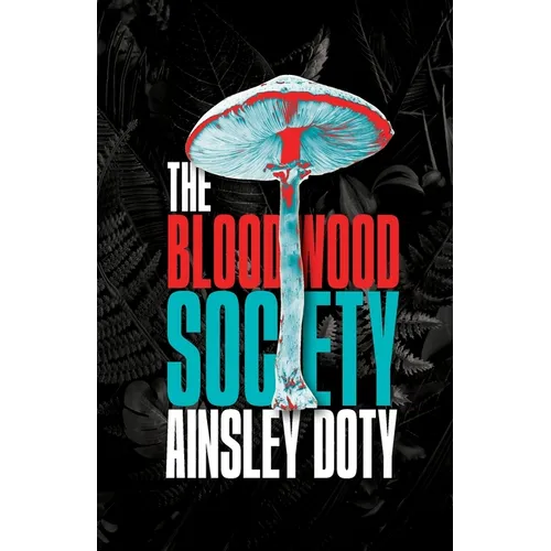 The Bloodwood Society - Paperback