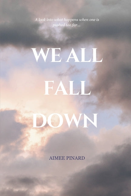 We All Fall Down - Paperback