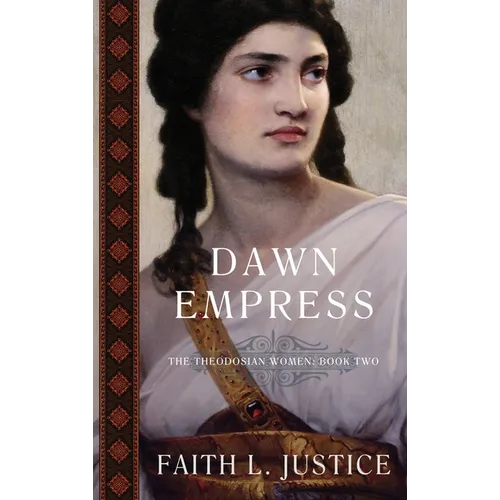 Dawn Empress: A Novel of Imperial Rome - Hardcover
