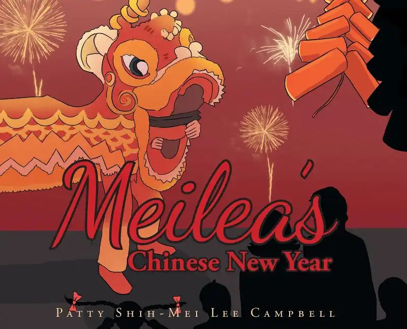 Meilea's Chinese New Year - Hardcover