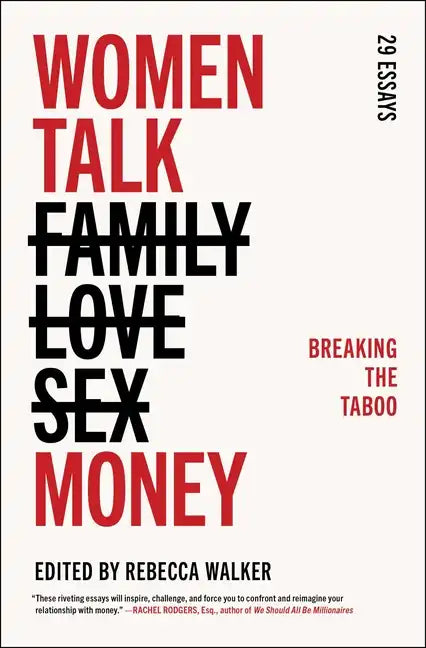 Women Talk Money: Breaking the Taboo - Paperback