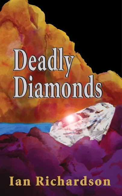 Deadly Diamonds - Paperback