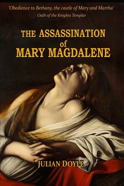 The Assassination of Mary Magdalene - Paperback