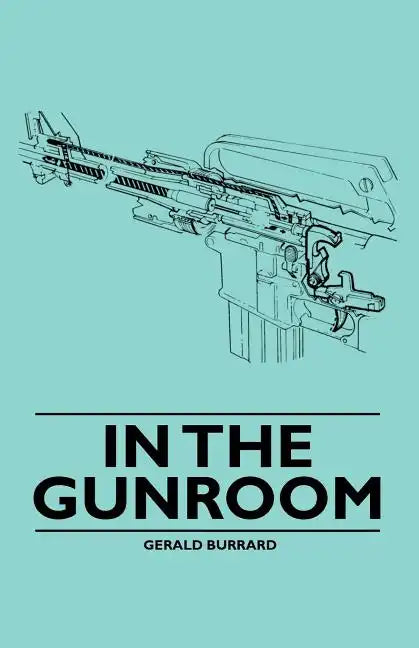In the Gunroom - Paperback