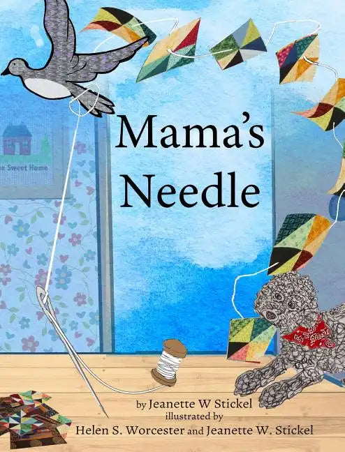 Mama's Needle - Hardcover