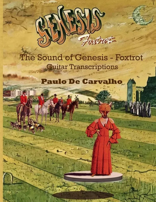 Foxtrot: The Sound of Genesis Vol. 1 - Paperback
