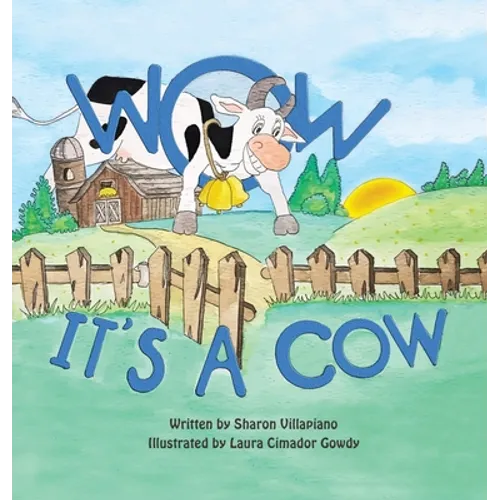 Wow It's a Cow - Hardcover