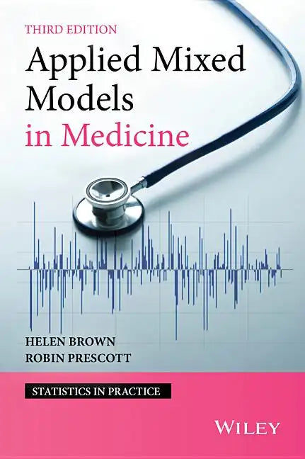 Applied Mixed Models in Medicine - Hardcover